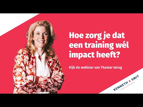 Van kennis naar kunde – Hoe je gedrag écht verandert na een training | Webinar door Thamar