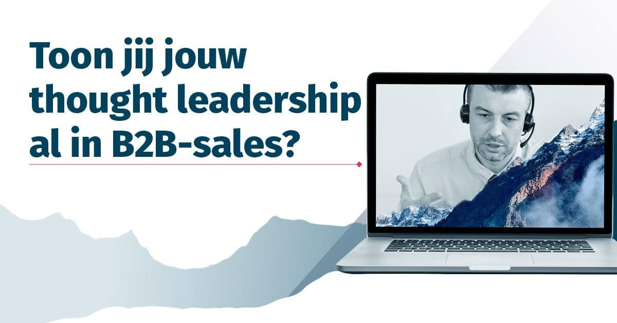 Are you already showing your thought leadership in B2B sales?